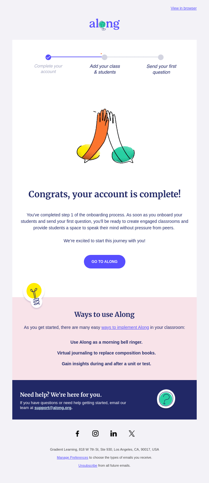 Onboarding email from Along confirming account setup completion, with a progress tracker, next steps for adding students and sending questions, classroom usage ideas, and a support contact section