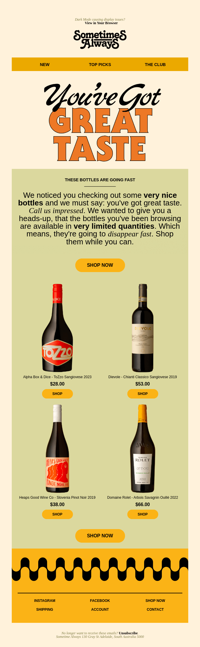 Browse abandonment email from Sometimes Always, featuring four wine bottles the user viewed, scarcity messaging, and multiple shop buttons to encourage returning and purchasing