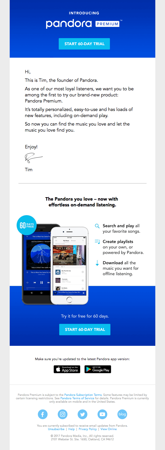 An email with the heading “Introducing Pandora Premium” with a note from the founder, his signature, and a CTA button to start a 60-day trial
