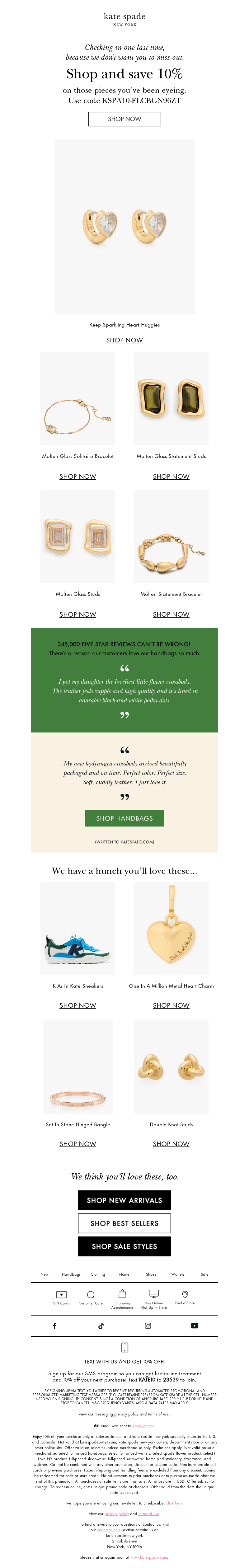 Kate Spade browse abandonment email with a clean layout, 10% discount banner, recommended items, and customer testimonials for credibility