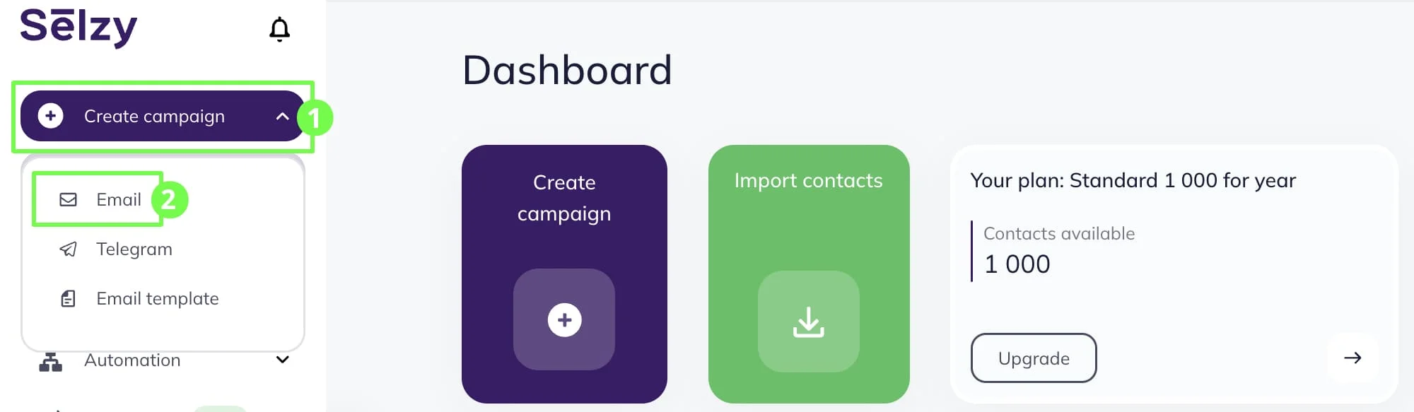 Click on Create campaign at the top and select Email from the drop-down menu.