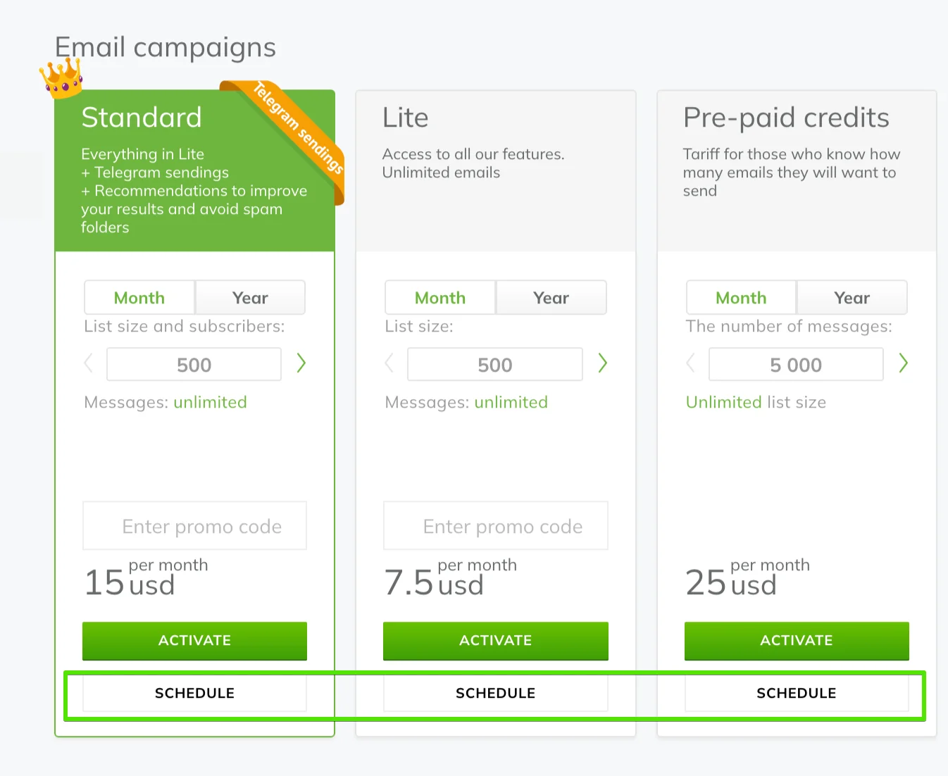 In the Pricing plans section of your Selzy account, click Schedule for the plan to be activated automatically starting from the next billing period.