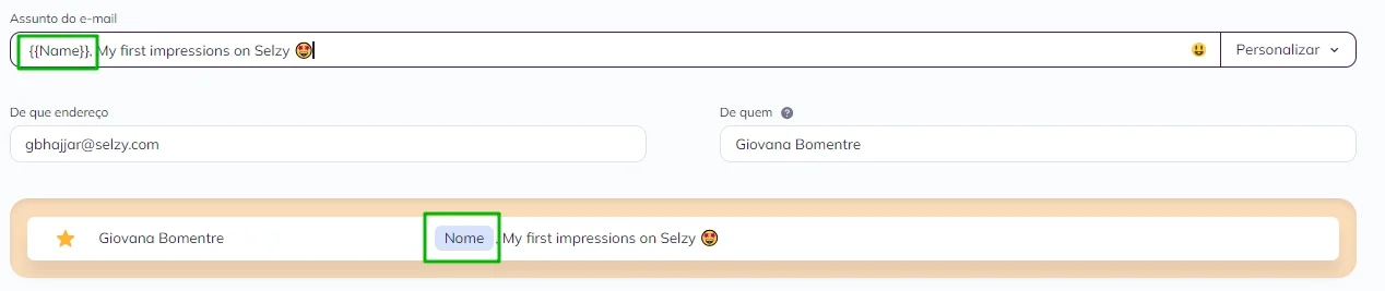 Copie a tag da seção de Campo personalizado e cole no assunto da campanha.