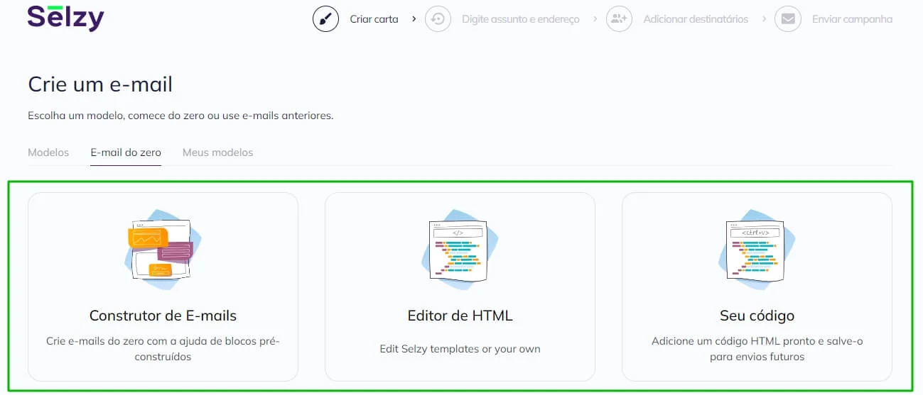 Opções da aba E-mail do zero: Construtor de e-mails, editor HTLM e Seu código. 