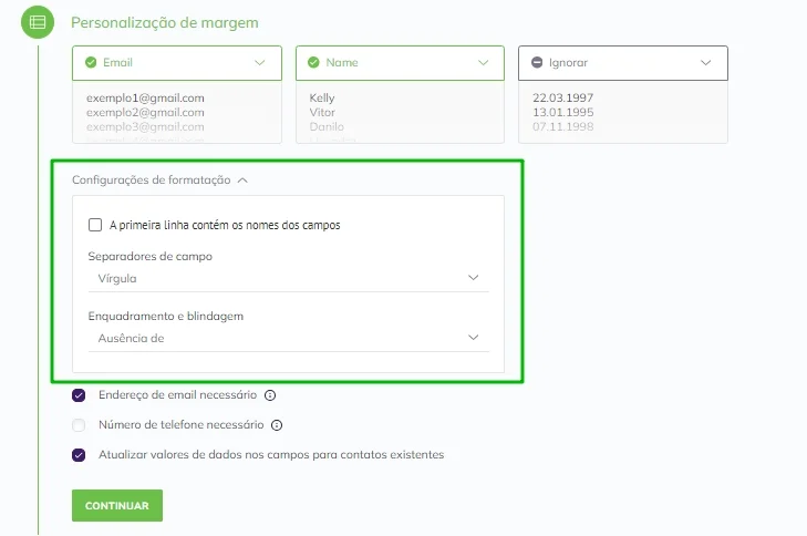 As opções de formatação permitem que você informe se a primeira coluna contém os nomes e especificar os separadores usados para separação.