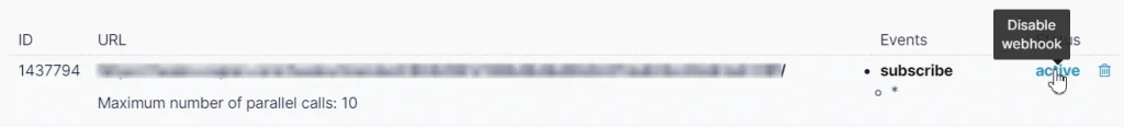 Deactivation of the active Webhook.
