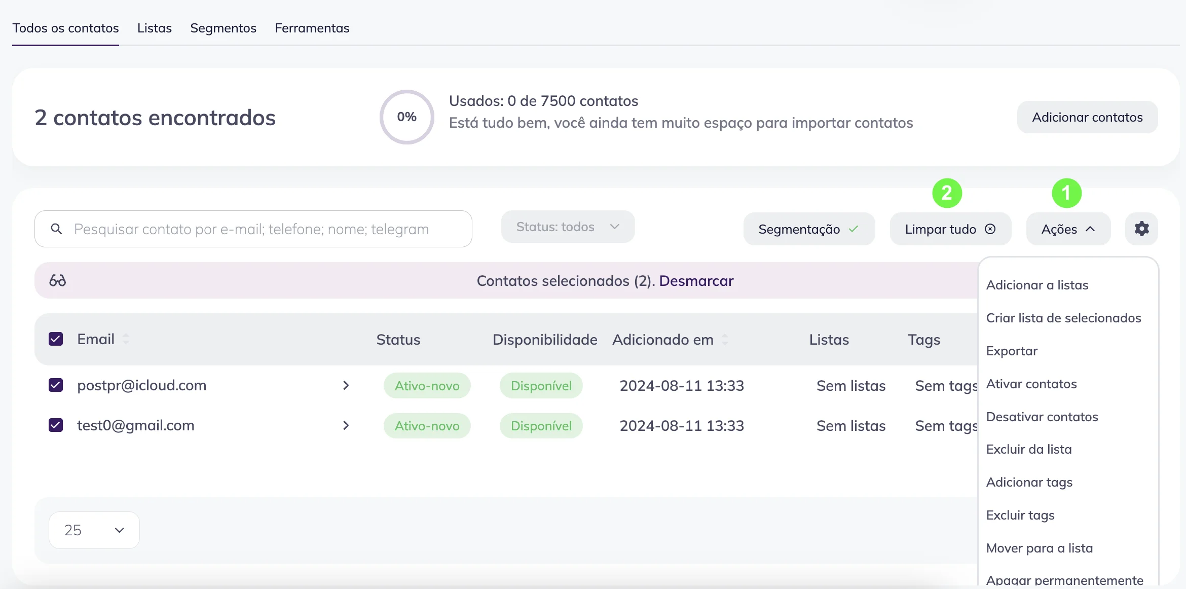 Uma lista de ações disponíveis para os contatos no segmento recém-criado