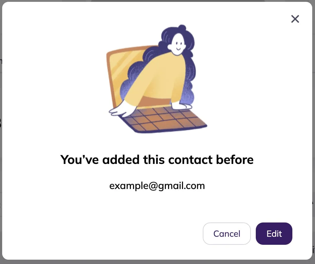If the contact is already in your contact base, go to Edit the Contact.