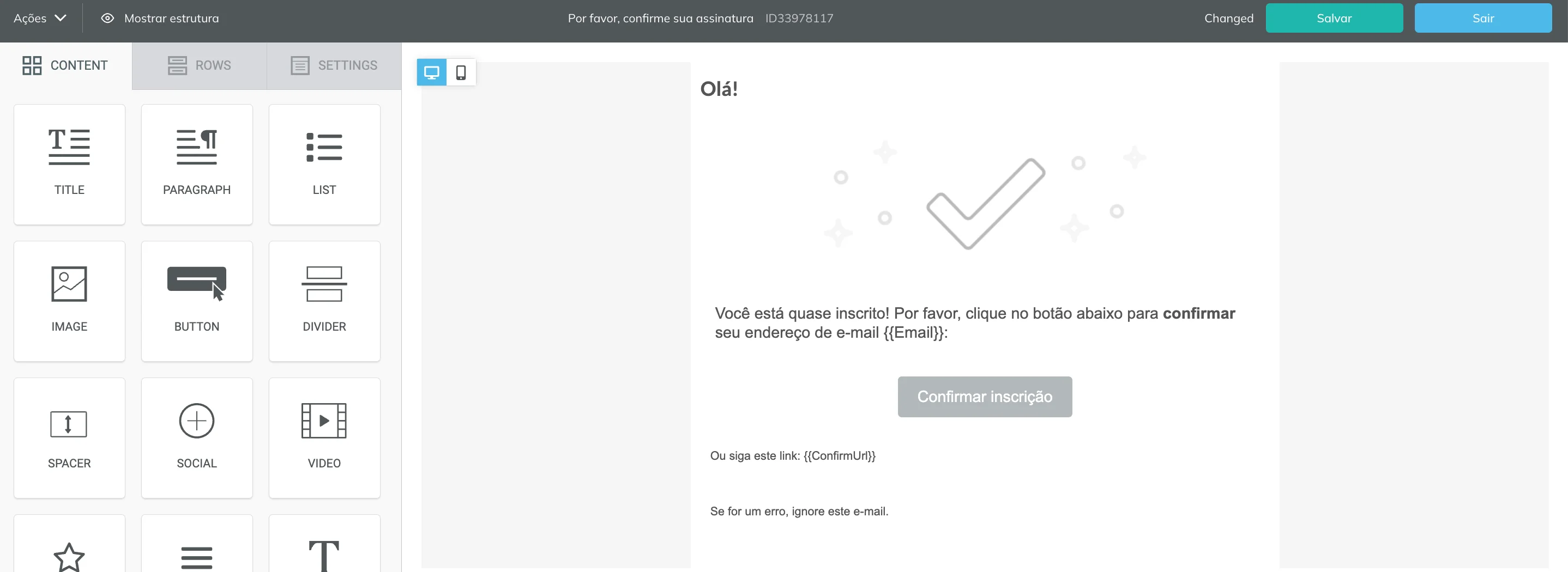 O e-mail de confirmação de inscrição padrão