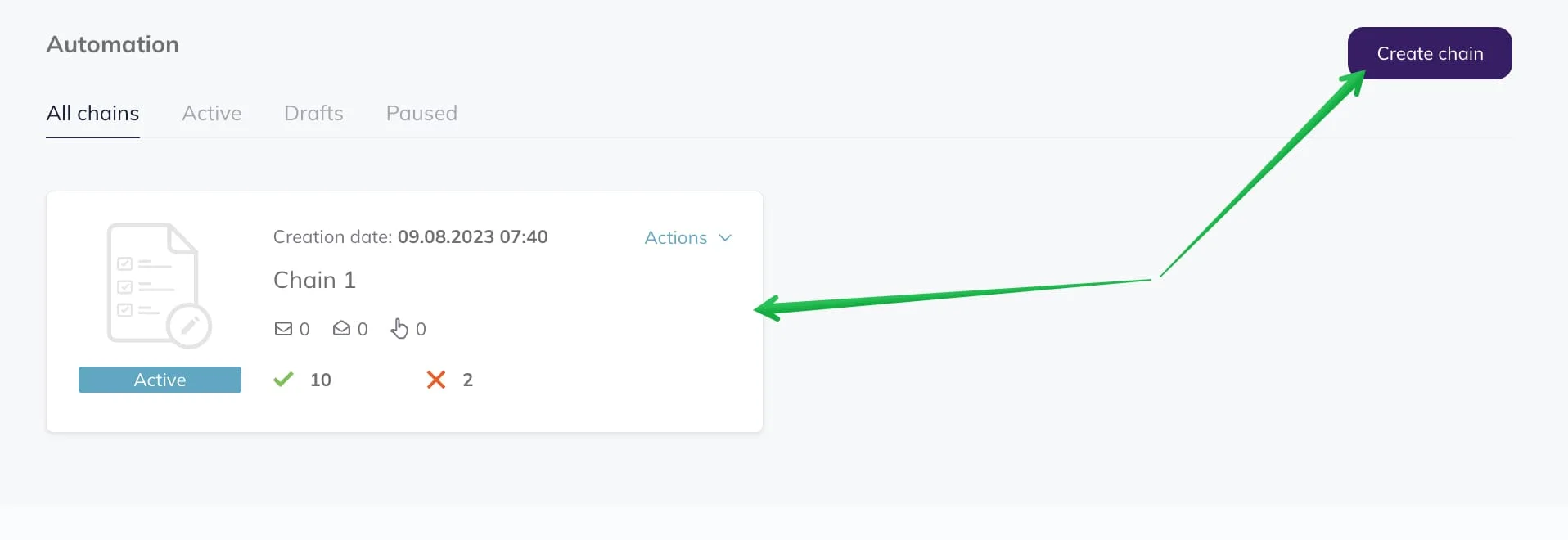 Go to the Automation Section and click on the Create Chain button or the name of the series.