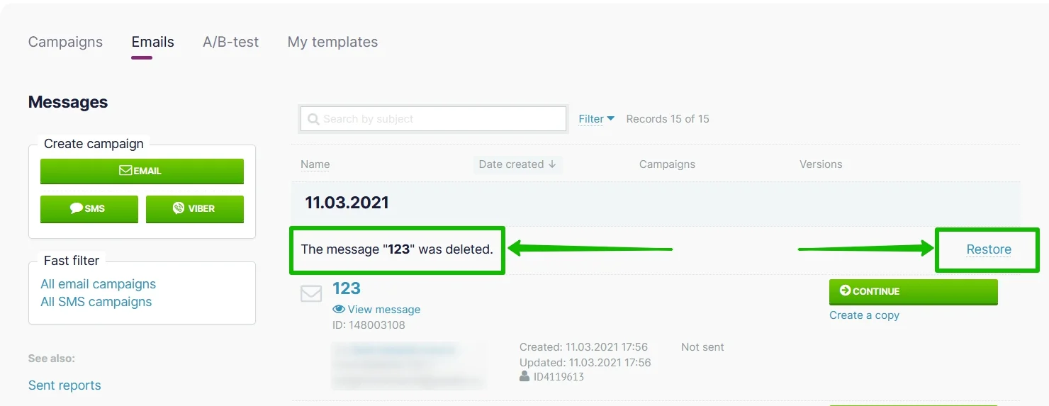 You can recover the deleted campaign after you have removed it from your account only if you are still on the same page.