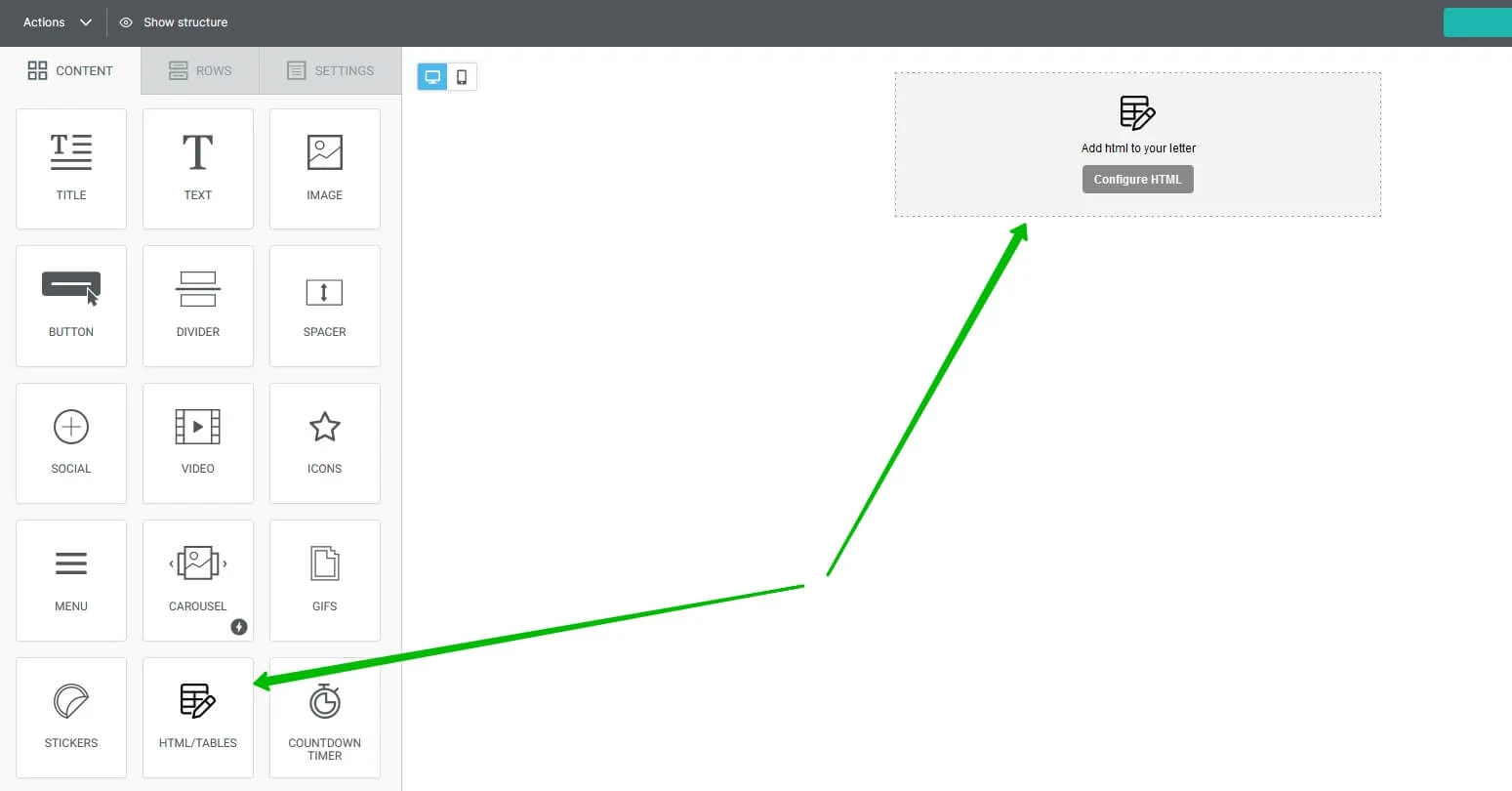 Drag the HTML/Tables block to the message body.