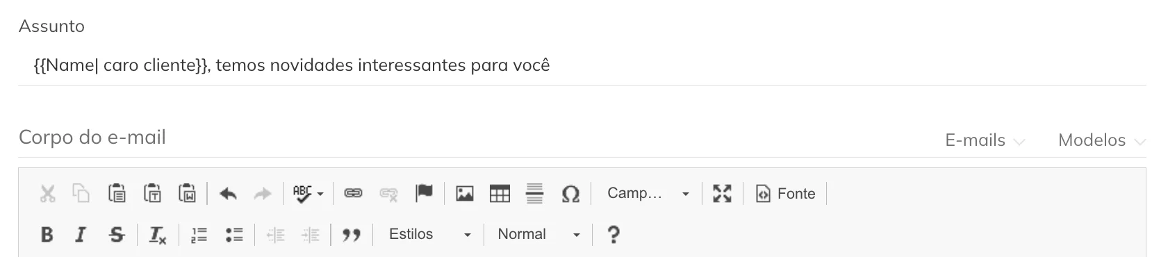 O editor de e-mail com a linha de assunto para o e-mail: {{Name| caro cliente}}, há algumas informações interessantes para você.
