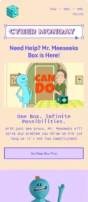 Mr. Meeseeks Box email template for mobile