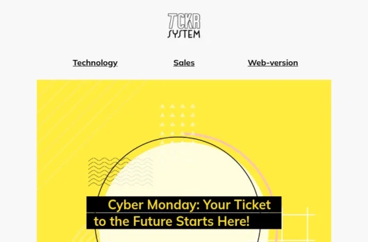 TCKR Cyber Monday email template for desktop
