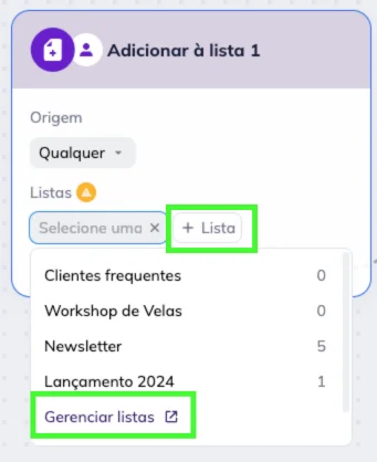 Gatilho Adicionar à lista no editor de cenários omnichannel da Selzy com “qualquer origem” selecionado e as possíveis listas em um menu de dropdown. O botão “+List” e o “Gerenciar listas” estão destacados.