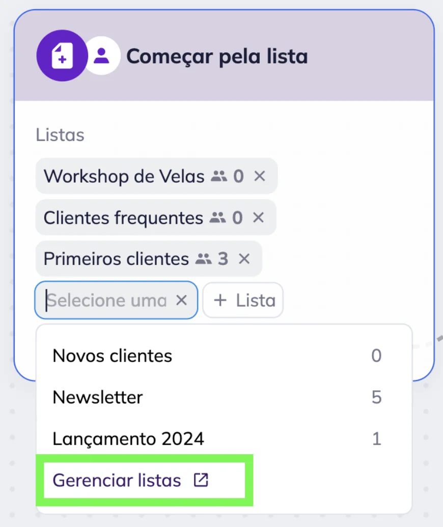 Bloco “Começar pela lista” no editor de cenários omnichannel da Selzy com o menu dropdown de listas aberto. O botão “Gerenciar listas” está destacado. 