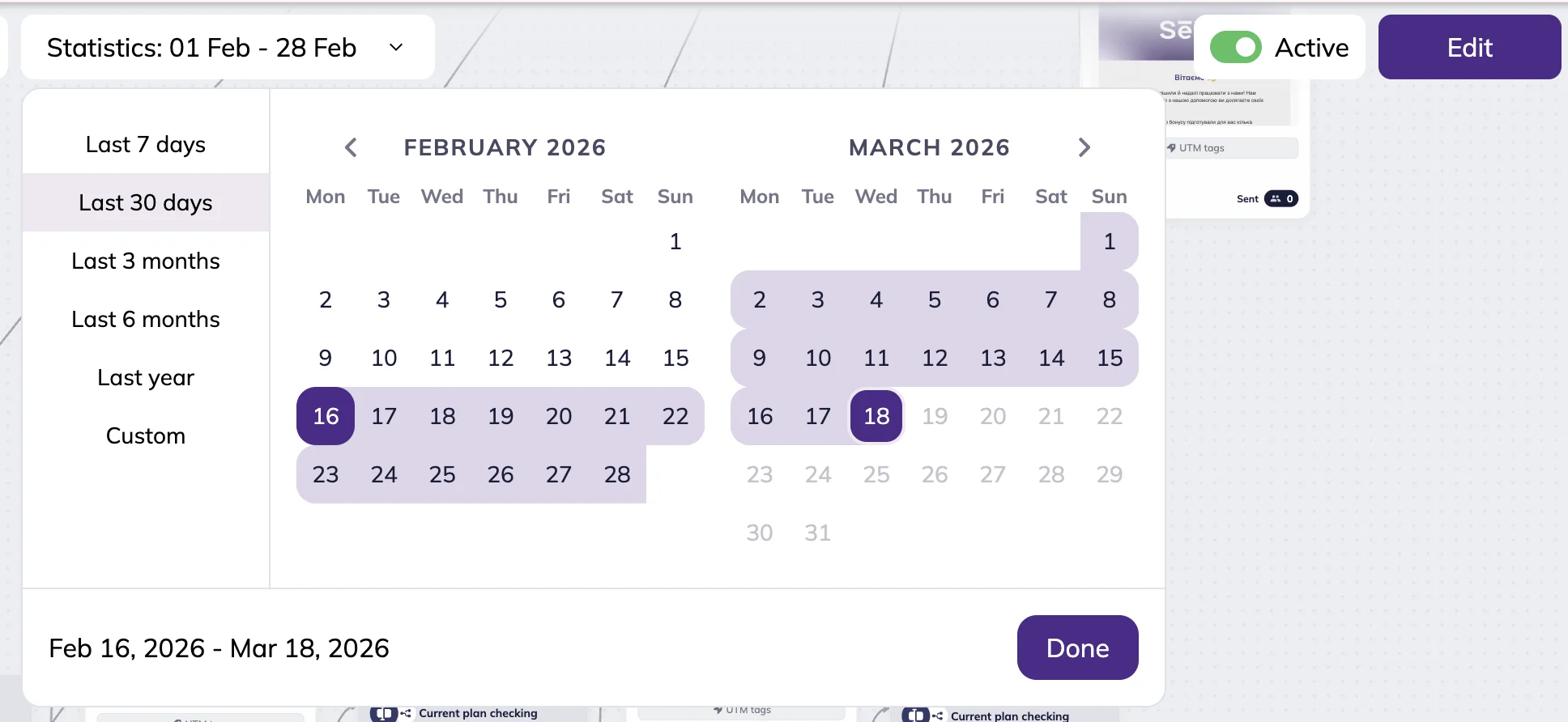 Date picker in Statistics mode in Selzy’s omnichannel scenario builder. List of date ranges includes: Last 7 days, Last 30 days, Last 3 months, Last 6 months, Last year, Custom.