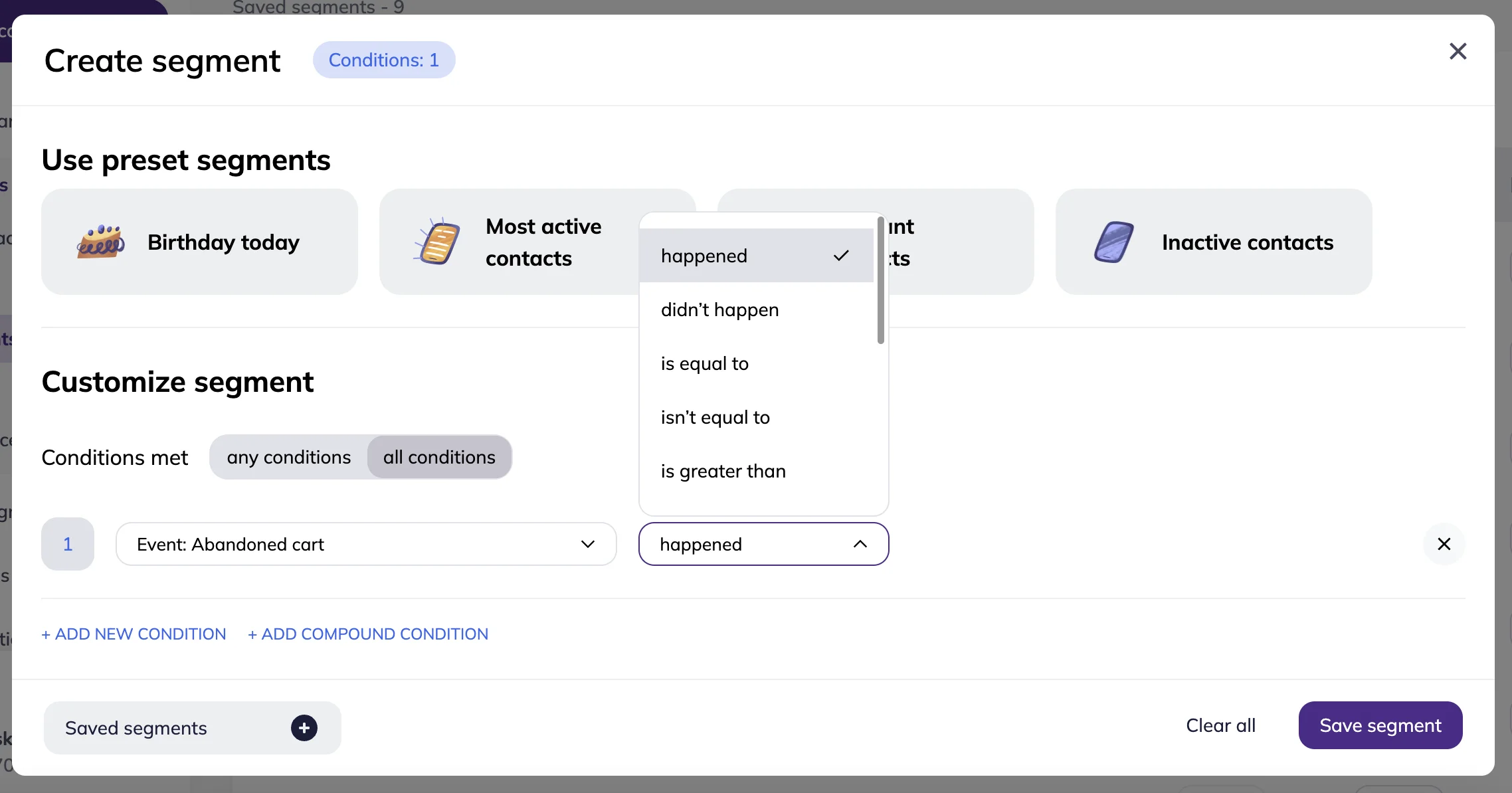 Create segment window with Abandoned cart even as a condition.
