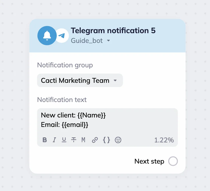 Telegram notification block with Cacti marketing team as the notification group and a notification text that includes merge tags for the new client’s name and email. 