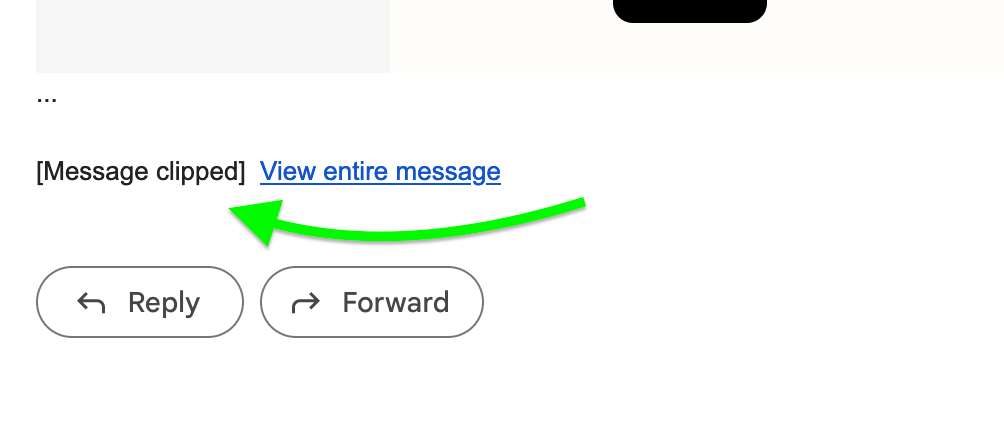 The “Message clipped” text is followed by the link “View entire message.”