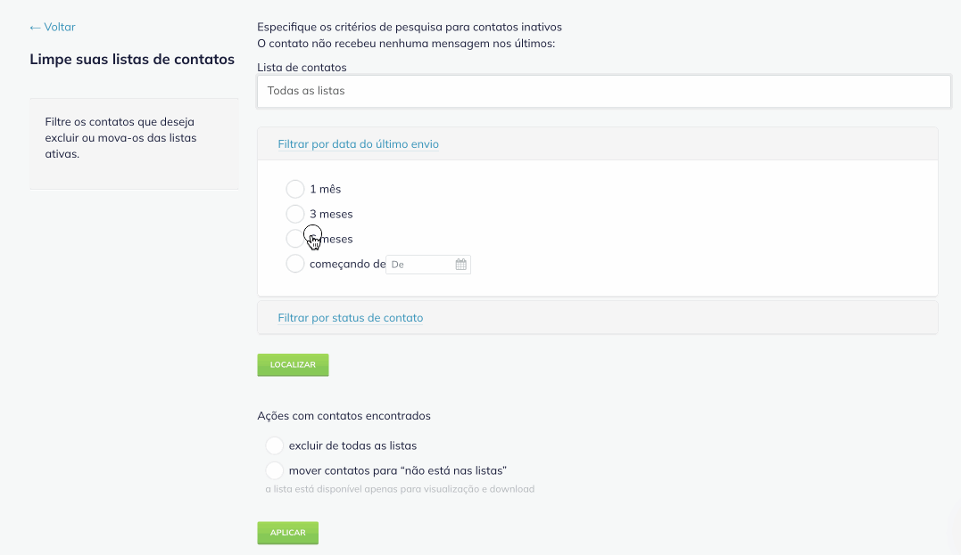 Gif mostrando o processo de limpeza de lista de contatos da Selzy sendo filtrada por data de envio