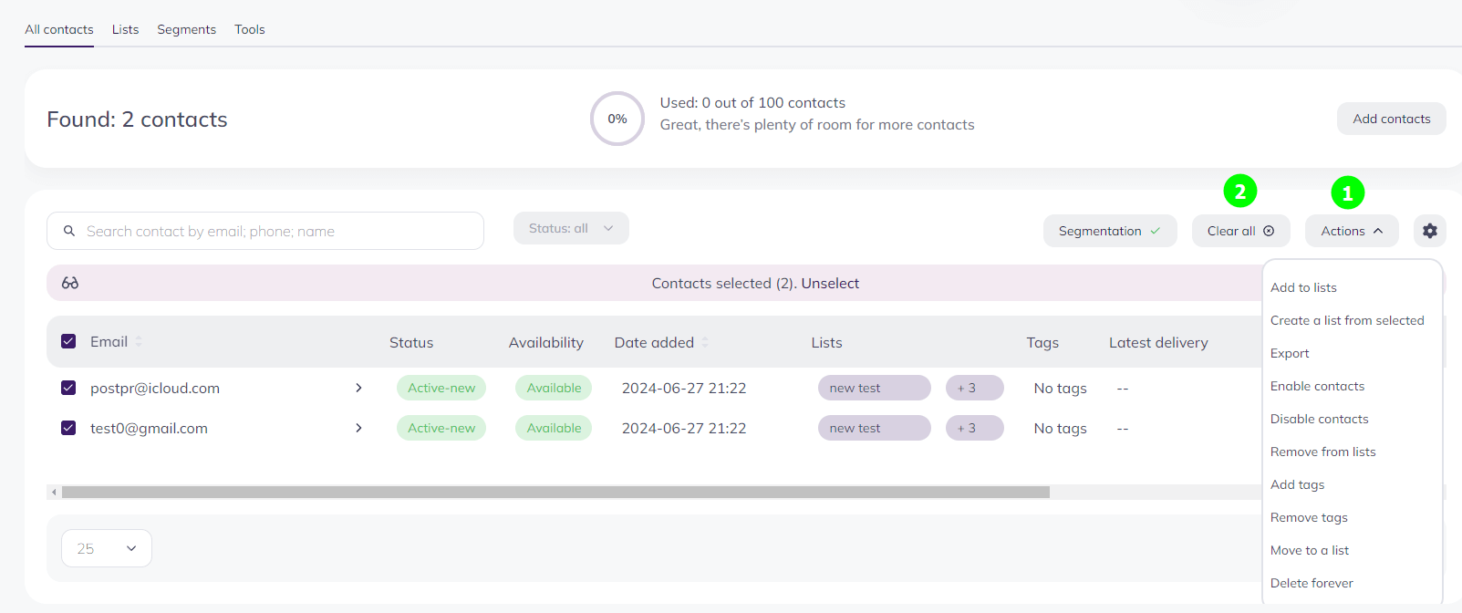 A list of actions available for the contacts in the newly created segment 