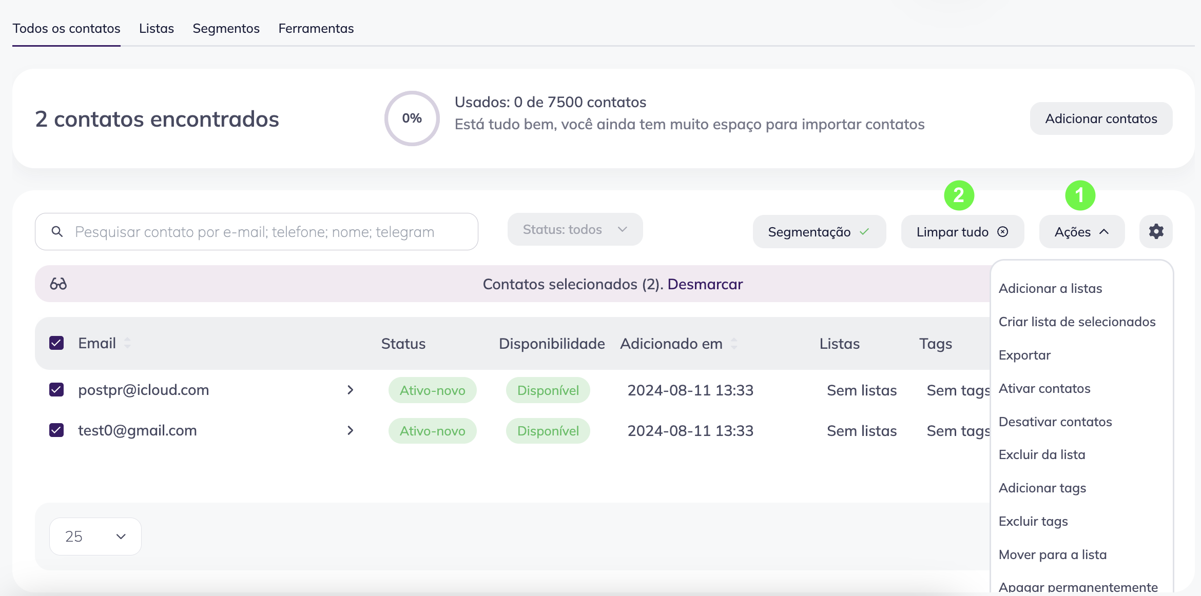 Uma lista de ações disponíveis para os contatos no segmento recém-criado