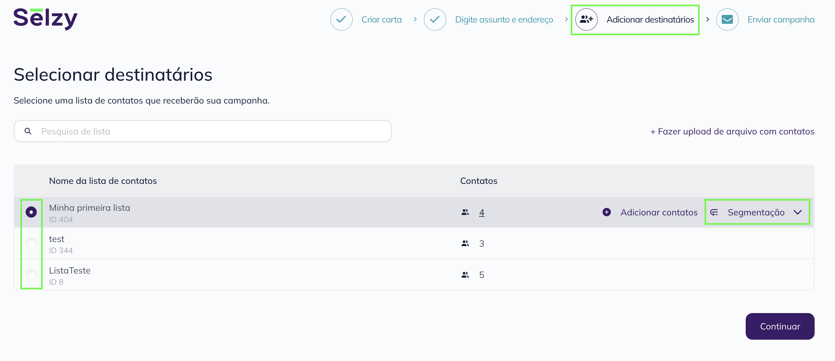 Segmentação de contatos ao criar uma campanha no antigo construtor de e-mails da Selzy. A etapa Adicionar destinatários do fluxo de criação da campanha. 