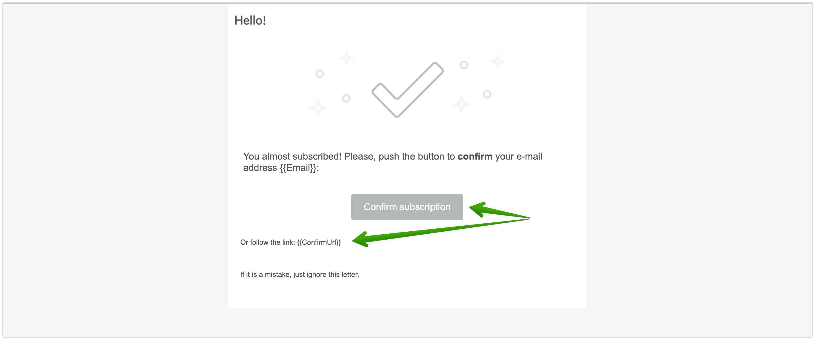 A confirmation link in the default email
