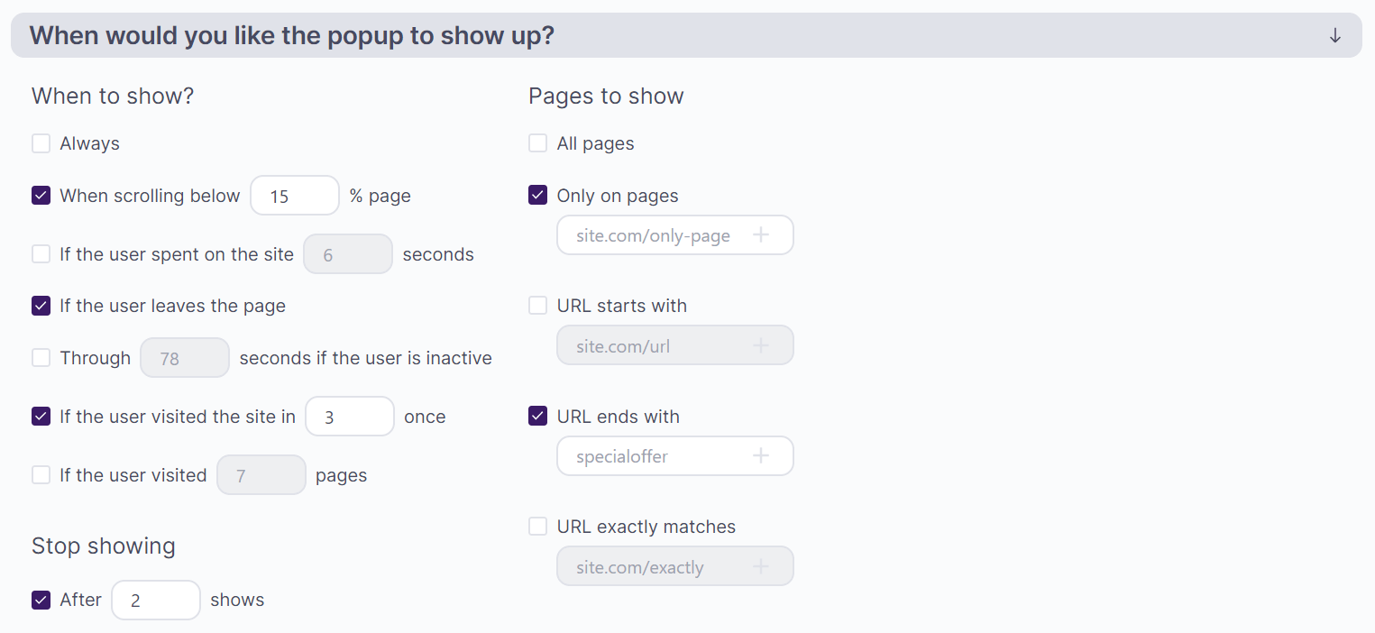 When would you like the popup to show up? section of the settings