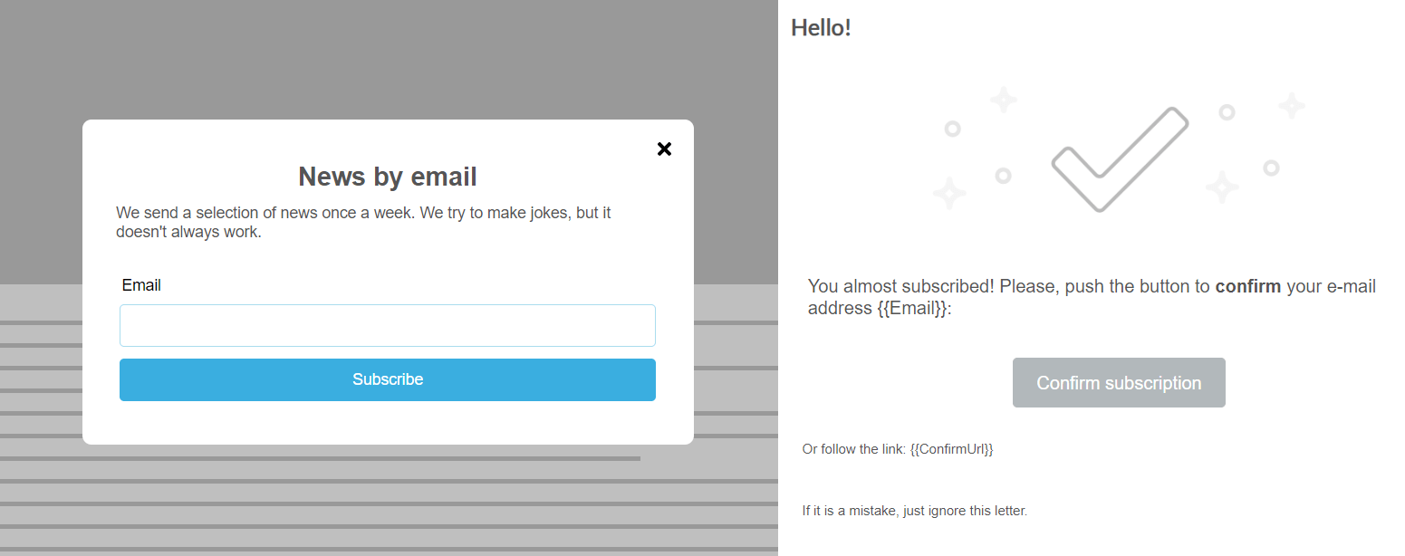 An example of a subscription form and a confirmation email
