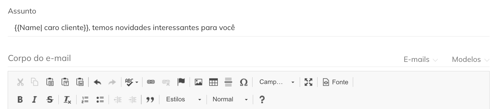 O editor de e-mail com a linha de assunto para o e-mail: {{Name| caro cliente}}, há algumas informações interessantes para você.
