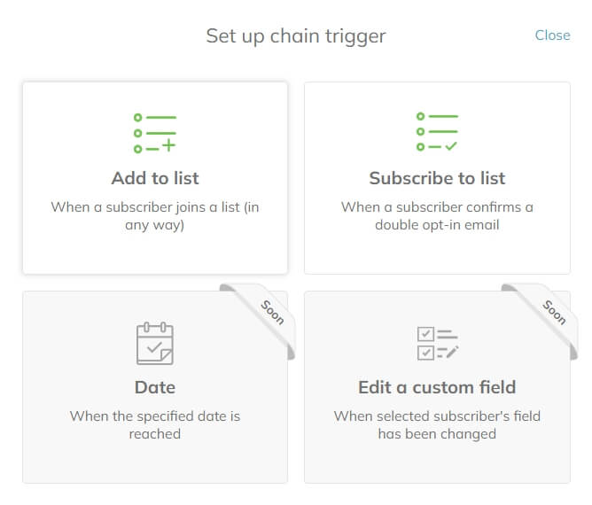 The chain trigger selection menu with Add to list and Subscribe to list options available, and the Date and Edit a custom field options will be available soon.