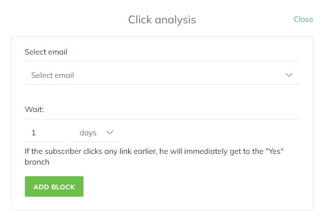  In the Click analysis menu, select the email to analyze and specify the wait time in minutes, hours, or days