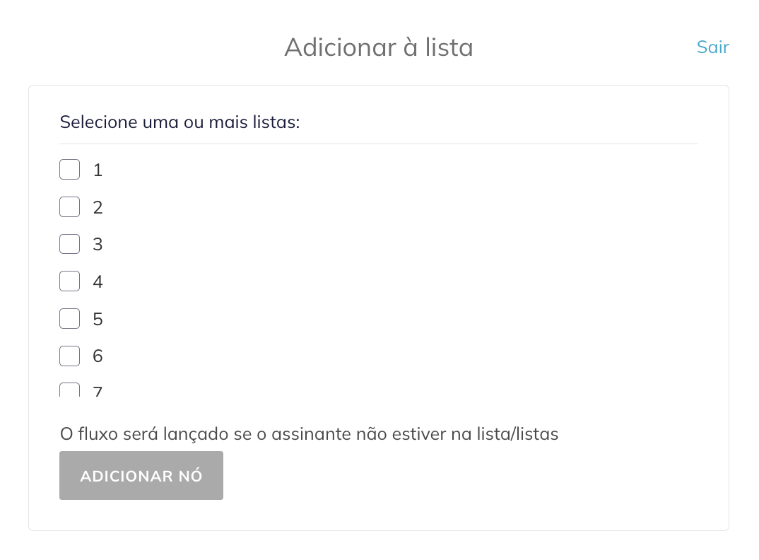 É necessário especificar listas para o gatilho inicial Adicionar à lista antes de adicioná-lo