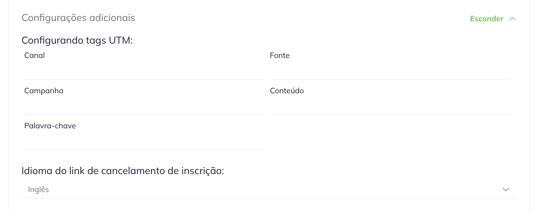 No menu de configurações adicionais, há uma opção para configurar as tags UTM (especificar seu canal, fonte, campanha, conteúdo e palavra-chave) e indicar o idioma do link de cancelamento de inscrição. 