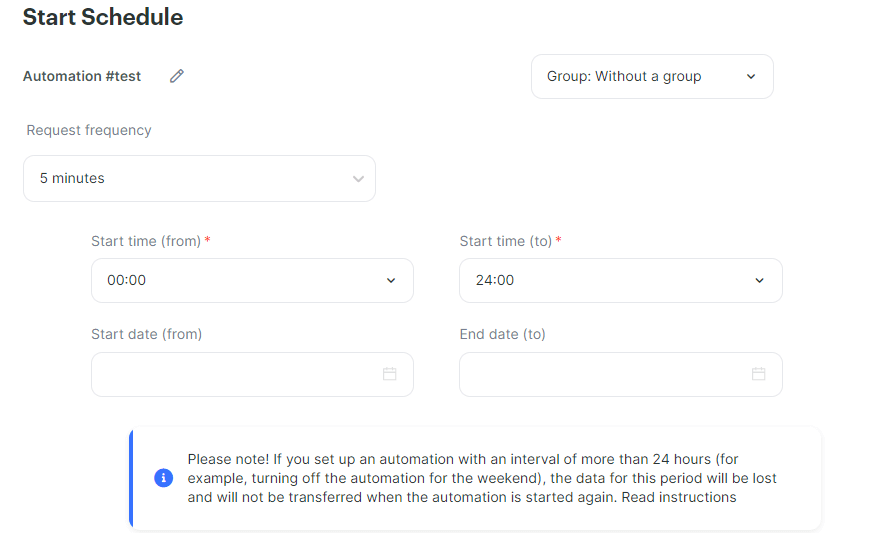 In the Start Schedule parameters, you can choose the request frequency, star time (from and to), start date, and end date.