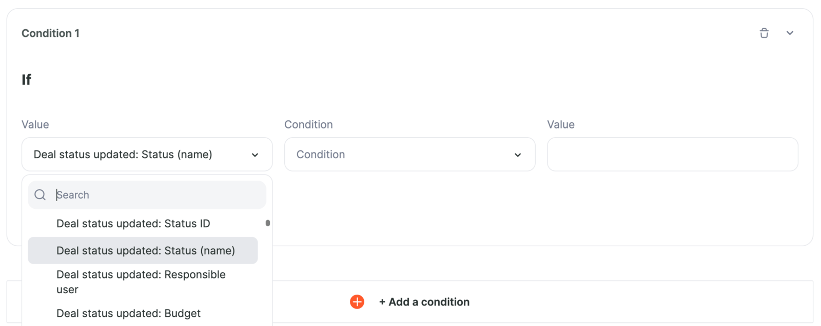 Setting up the condition. Select Status (name) in the first Value drop-down menu.