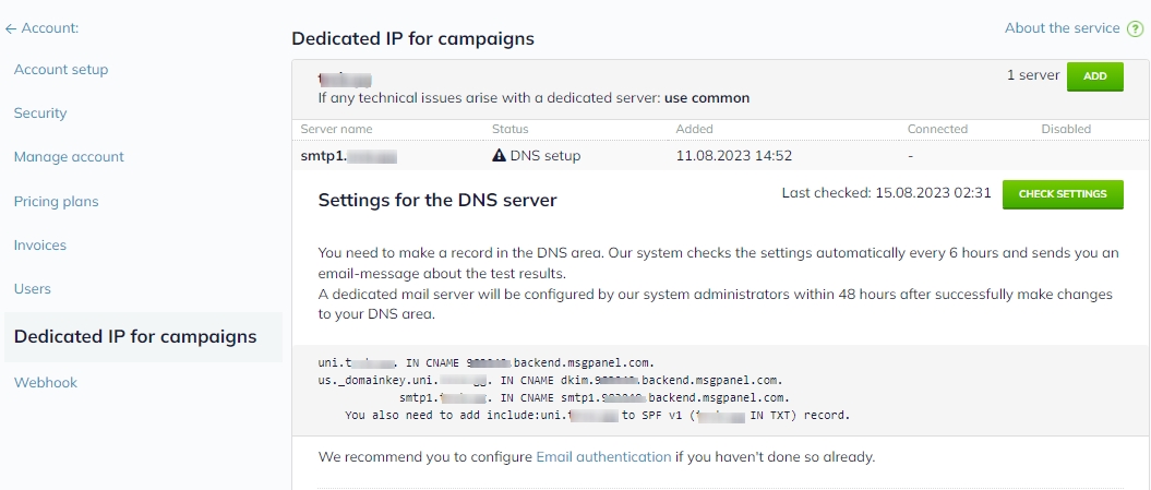Settings for the DNS server are shown with details about settings checks that occur automatically every 6 hours. The dedicated IP will be configured within 48 hours after the addition of the DNS settings.
