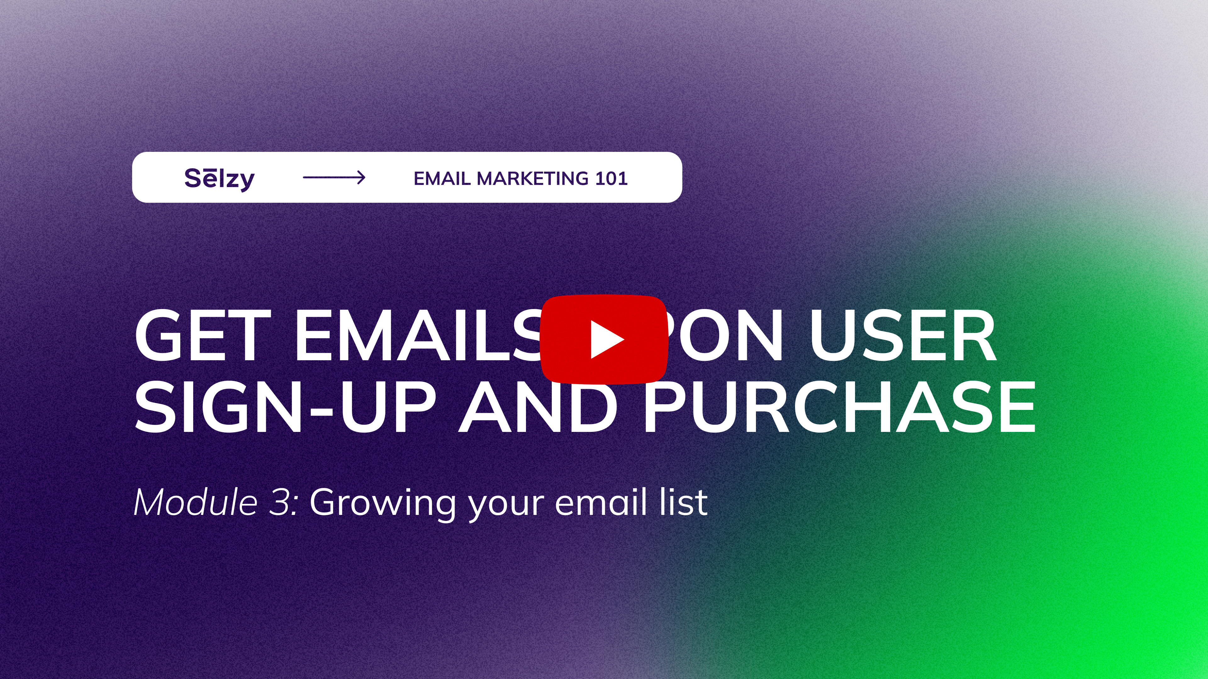 Lesson 7: Getting Emails Upon User Sign-Up or After Purchase