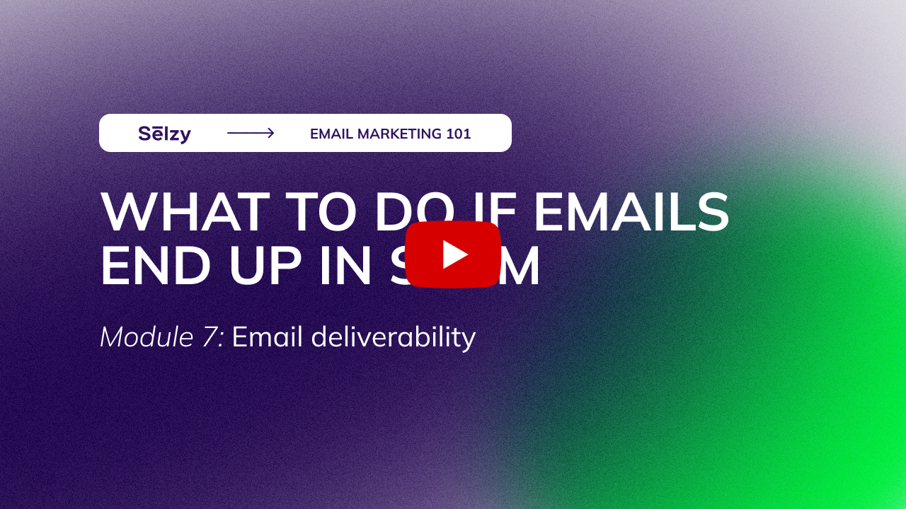 Lesson 19: What to Do if Your Emails End Up in Spam