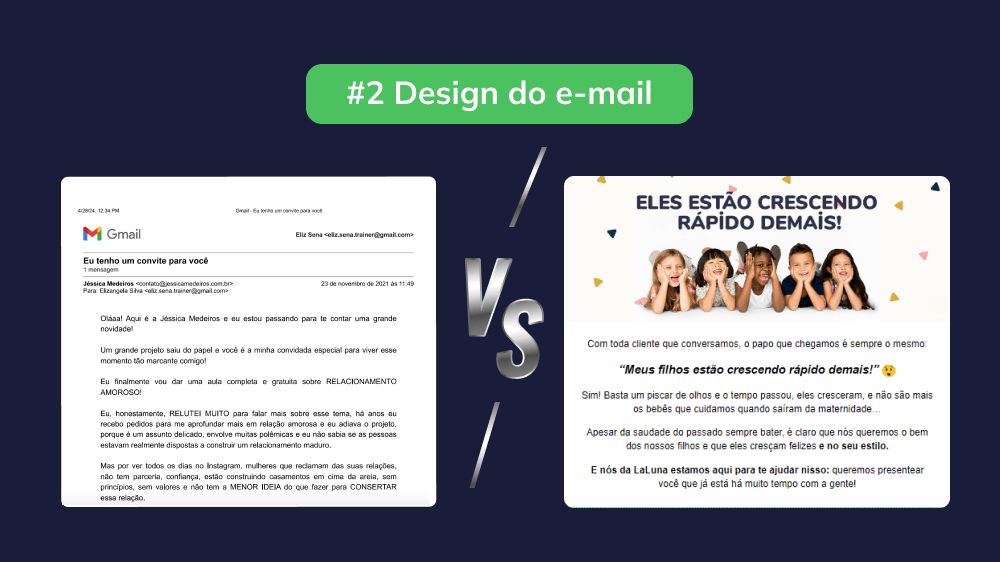 Comparação de layouts de e-mail: um sem design e outro com elementos de design, mostrando diferenças visuais