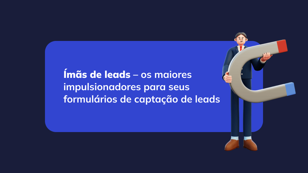 Os ímãs de leads atraem efetivamente clientes em potencial, aumentando a eficácia geral do marketing para empresas