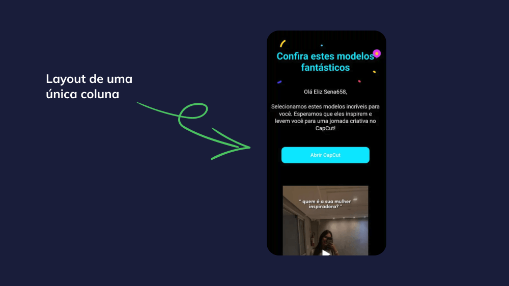 Exemplo de layout de e-mail com design de coluna única para apresentação de conteúdo clara e organizada.