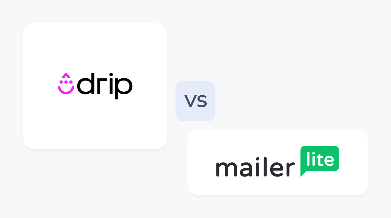 Drip vs MailerLite