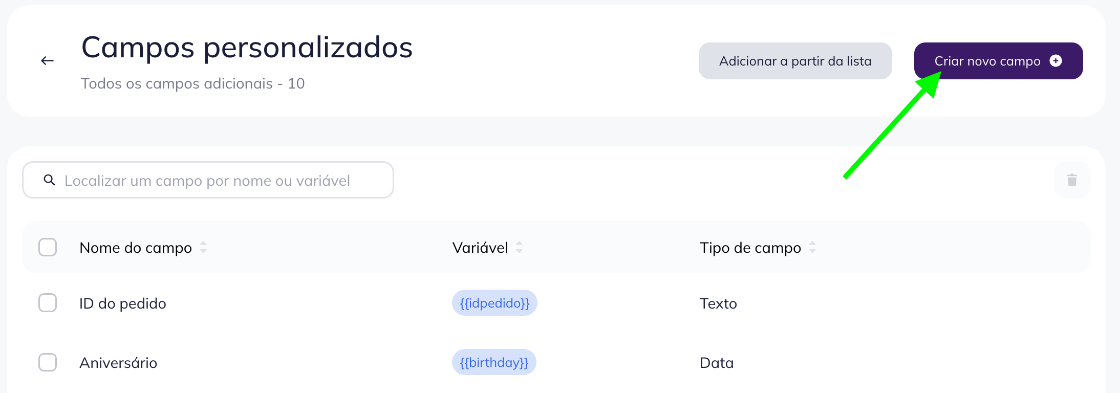 Botão de criar um campo personalizado. 